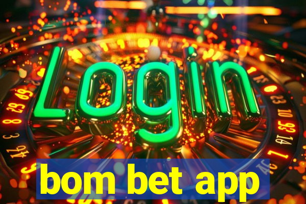 bom bet app